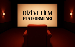 dizi-ve-film-platformlari